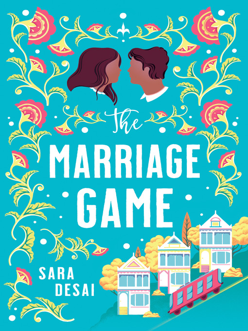 Title details for The Marriage Game by Sara Desai - Available